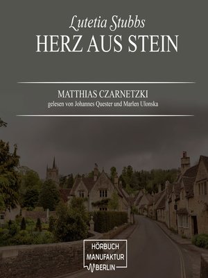 cover image of Herz aus Stein--Lutetia Stubbs, Band 2